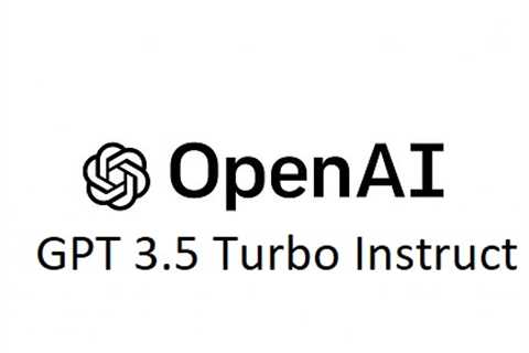 OpenAI GPT-3.5 Turbo Instruct Released: A Game-Changer in Language Models