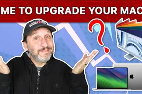 Is It Time To Update Your MacBook Pro Or iMac?