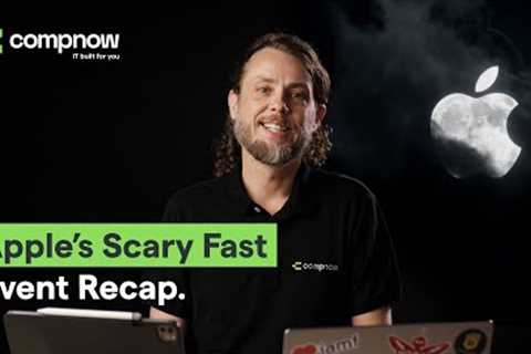 Apple’s Scary Fast Event Recap – M3, New MacBook Pro’s and 24″ iMac | Compnow