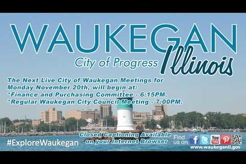 2023-11-20 City of Waukegan Finance and Purchasing Committee and City Council Meetings