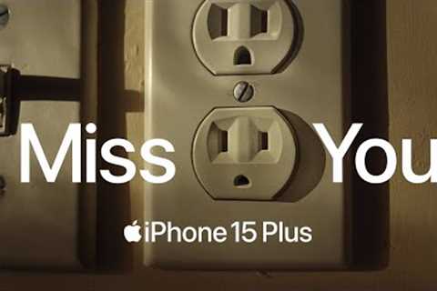 iPhone 15 Plus | Miss You | Apple