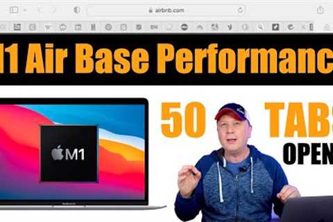 M1 MacBook Air Performance 2024 - With 50 Safari Tabs Open