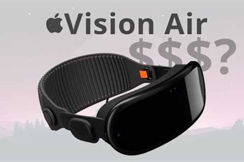 Apple Vision Air - Affordable Apple Vision Pro Alternative?