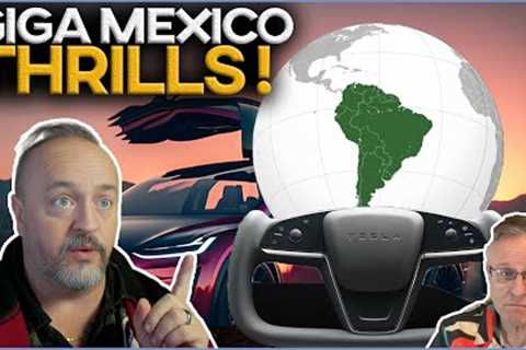 GIGAMEXICO - Tesla''s Bold Expansion Plans From Mexico to the Amazon