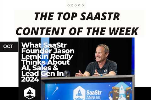 Top SaaStr Content for the Week: OpenAI’s Head of Sales, New Workshop Wednesday with Divvy,..