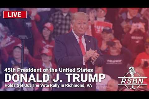 LIVE: Trump Holds a Get Out The Vote Rally in Richmond, VA - 3/2/24