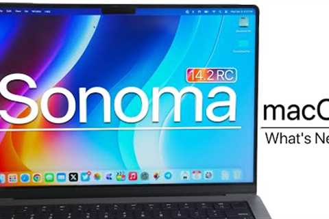 MacOS Sonoma 14.2 RC is Out! - What''s New?