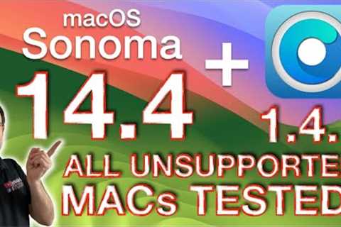 macOS 14.4 tested on ALL UNSUPPORTED MACs with OpenCore Legacy Patcher 1.4.1!
