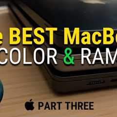 How To Pick The BEST MacBook 2024? (Color & RAM)