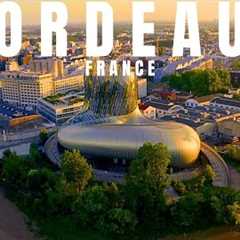 Bordeaux, France 🇫🇷 4K UHD | Aerial Drone Footage