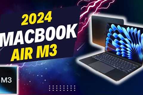 5 Amazing Facts You Need to Know About the 2024 MacBook Air M3 | Tech Wave | M3 Chip