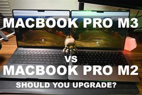 Apple''s MacBook Pro 14-inch M3 Vs M2: Should You Upgrade?