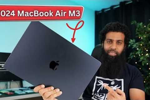 2024 Macbook Air M3 15 inch Unboxing & Review