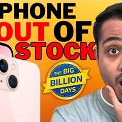 Flipkart Big Billion Days Sale FAQ | iPhone 14 Price | iPhone 15 Price | iPhone Out Of Stock!! |