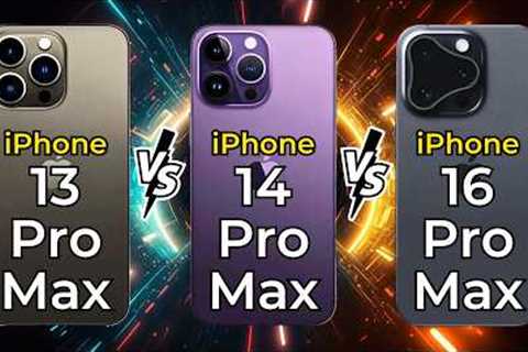 iPhone 16 Pro Max vs iPhone 14 Pro Max vs iPhone 13 Pro Max 🔥 Full Specs Comparison