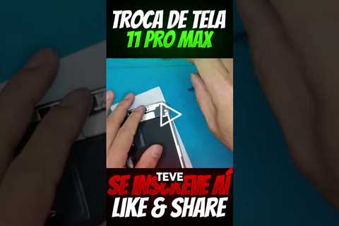 Celular Incrível 2024 com Tela Infinita Quebrou! E AGORA? Troca de Tela iPhone 11 Pro Max Display