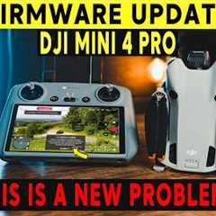 NEW FIRMWARE UPDATE DJI Mini 4 Pro - We Have A New PROBLEM? DJI FLY 1.13.9