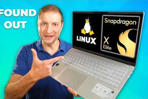 ...but you might not | Linux on X Elite laptops