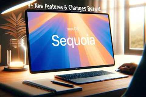 MacOS 15 Sequoia beta 4 Hands On First Look! 9+ New Features & Changes