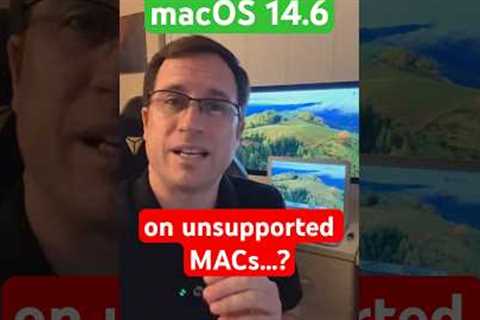 macOS 14.6 on unsupported MACs…? #macos #apple #tech