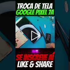 INCRÍVEL! Matador de iPhone da Google! Troca de Tela Google Pixel 7a