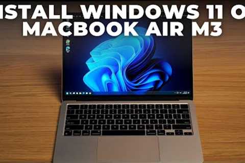 How to Install Windows 11 on MacBook Air M1/M2/M3 (Complete Guide)