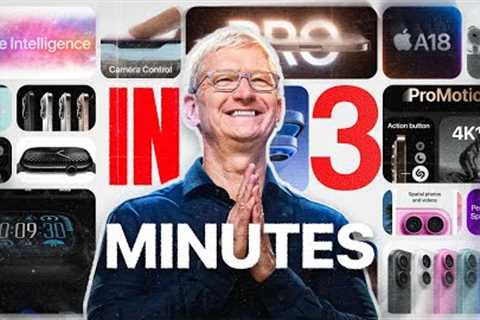 Apple iPhone 16 EVENT in UNDER 4 Minutes!