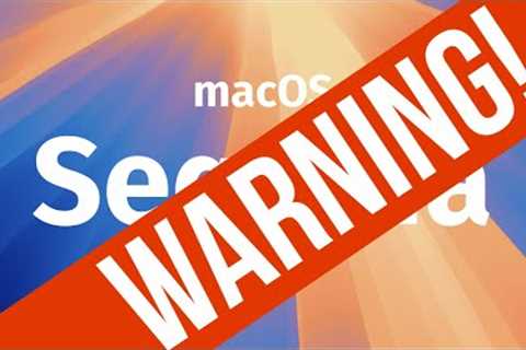 macOS Sequoia - Warning. Do Not Update! MacBook Air MacBook Pro iMac Mac mini Mac Studio