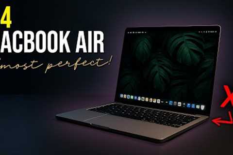The M4 MacBook Air Is Nearly PERFECT… Except for This