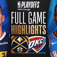 #4 NUGGETS at #1 THUNDER | FULL GAME 7 HIGHLIGHTS | May 18, 2025