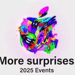 Every APPLE EVENT Coming in 2025 You Need to Know!
