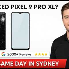 Cracked Google Pixel 9 Pro XL Screen? Discover Sydney’s Best Repair Service