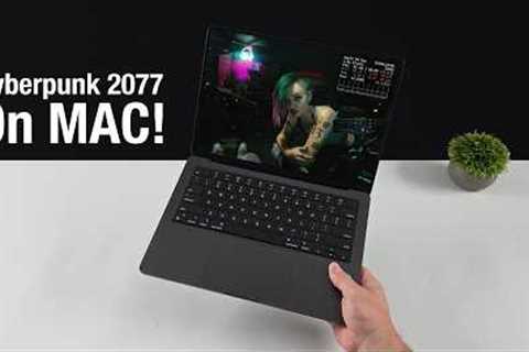 Cyberpunk 2077 Finally Comes To Mac and Its Awesome!