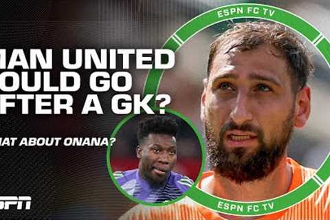 Gianluigi Donnarumma linked to Manchester United 👀 What could this mean for Andre Onana? | ESPN FC