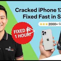Best Place to Fix Cracked iPhone 13 Back Glass in Sydney This Spring