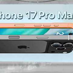 iPhone 17 Pro Max LEAKS! Top 10 FEATURES!