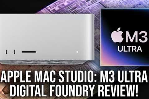 Apple Mac Studio - The Ultimate M3 Ultra Config - Digital Foundry Review