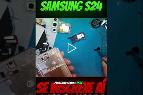 💥 Samsung Galaxy S24 com a TELA ESTOURADA! Veja o Conserto Surpreendente!