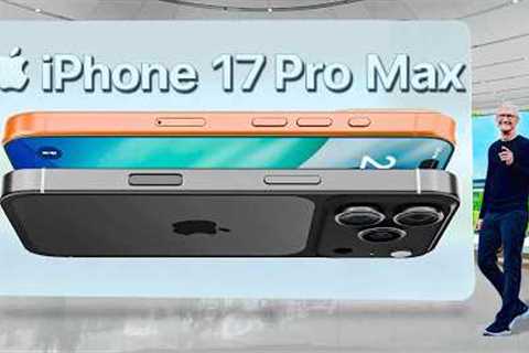 iPhone 17 Pro Max LEAKS! Top 10 FEATURES!