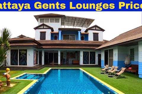 Pattaya Gents Lounges Prices