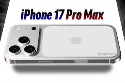 iPhone 17 Pro Max is EPIC - 8 Brand New LEAK Updates!