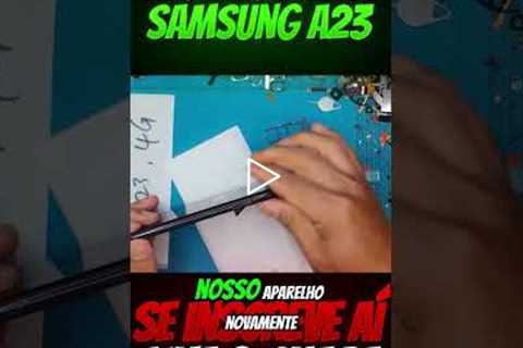 😱 Samsung Galaxy A23 com a TELA QUEBRADA! Veja o Conserto Incrível!