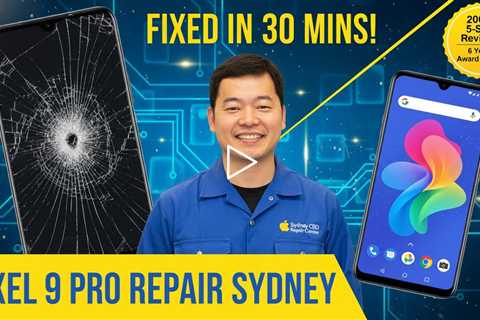 Cracked Google Pixel 9 Pro Screen? Here’s Who Can Fix It Fast in Sydney
