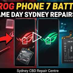 Best ASUS ROG Phone 7 Battery Replacement in Sydney