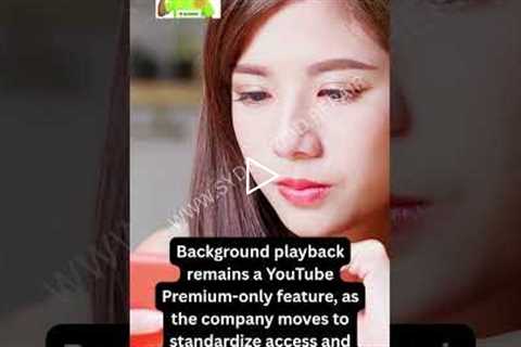 GOOGLE: No More Background Playback for Non-Premium Users | Sydney CBD Repair Centre