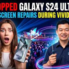 Dropped Galaxy S24 Ultra Screen Repairs During Vivid 2026 – Who Can Fix It Fast in Sydney?