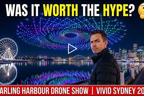 Darling Harbour Drone Show - Was It Worth The Hype? 🤔 Worst Ever 25th Of May | Sydney Vivid 2026